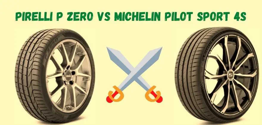 Pirelli P Zero VS Michelin Pilot Sport 4s